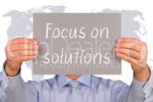 Focus on solutions