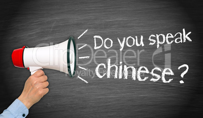 Do you speak chinese ?