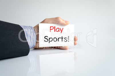 Play sports text concept