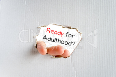 Ready for adulthood text concept