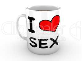 I love sex - Red Heart on a White Mug