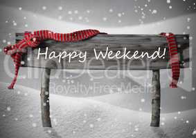 Gray Christmas Sign Happy Weekend, Snow, Red Ribbon, Snowflakes