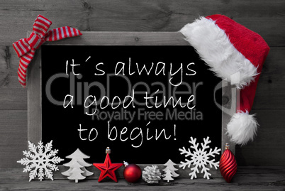 Blackboard Santa Hat Christmas Decoration Quote Good Time Begin