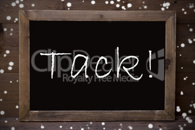 Chalkboard With Tack Means Thank You, Snowflakes