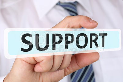 Business man Konzept mit Support Hilfe Unterstützung bei Proble