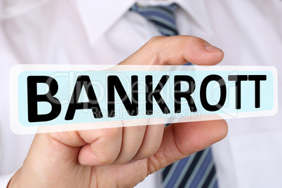 Business man Konzept mit Bankrott Insolvenz Krise Finanzen
