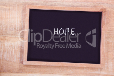 Chalkboard with hope text