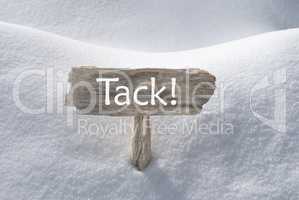 Christmas Sign With Snow Tack Means Thank You