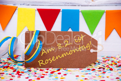 Label With Party Decoration, Text Rosenmontag Means Carnival