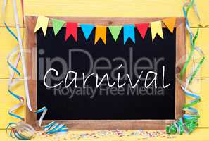 Chalkboard With Party Decoration, Text Carnival