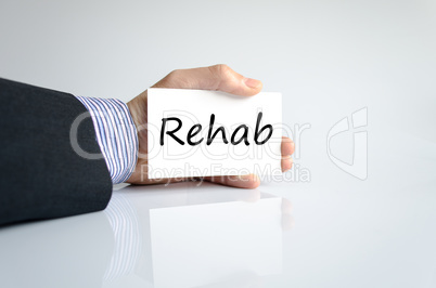 Rehab text concept