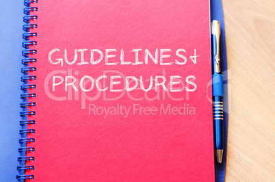 Guidelines and procedures write on notebook