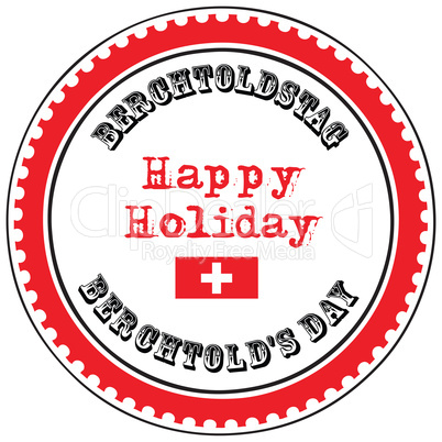 Happy holiday Berchtolds Day