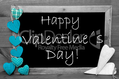 Black And White Blackbord, Turquoise Hearts, Happy Valentines Day