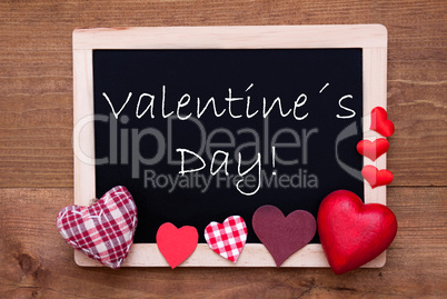 Blackboard With Red Textile Hearts, Text Valentines Day