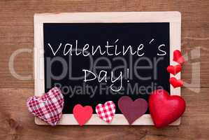 Blackboard With Red Textile Hearts, Text Valentines Day