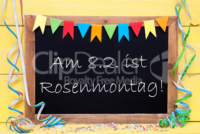 Chalkboard With Party Decoration, Text Rosenmontag Means Carnival