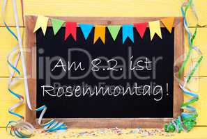 Chalkboard With Party Decoration, Text Rosenmontag Means Carnival