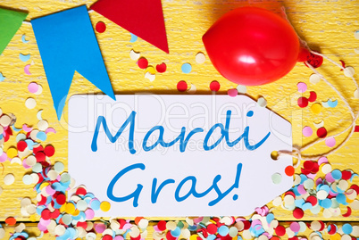Party Label With Balloon, Text Mardi Gras, Macro