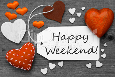 Black And White Label With Orange Hearts, Text Happy Weekend