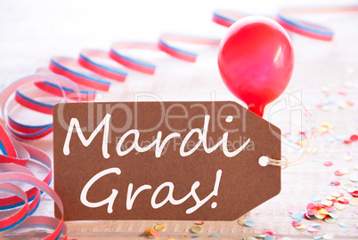 Party Label With Streamer And Balloon, Text Mardi Gras