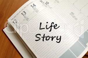 Life story write on notebook