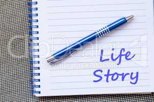 Life story write on notebook