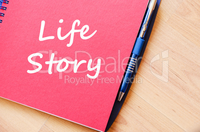 Life story write on notebook