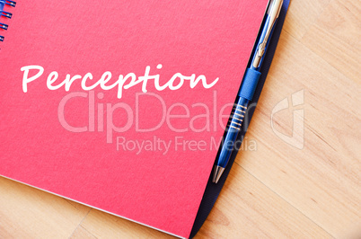 Perception write on notebook