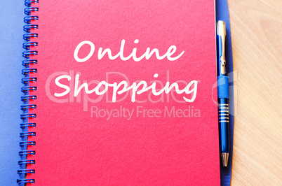 Online shopping write on notebook