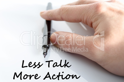 Less talk more action text concept