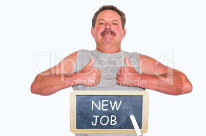 Daumen hoch! Mann mit Tafel und Inschrift New Job