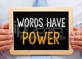 Words have Power - Manager with chalkboard