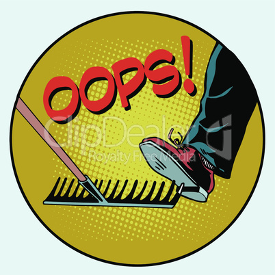 To step on a rake. Failure and problems pop art retro style