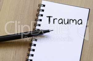 Trauma write on notebook