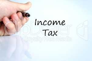 Income tax text concept