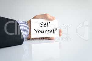 Sell yourself text concept