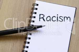 Racism write on notebook