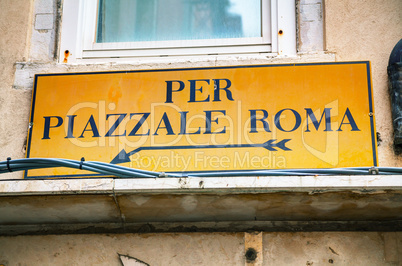 Piazzale Roma direction sign in Venice