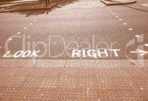 Look Right sign vintage