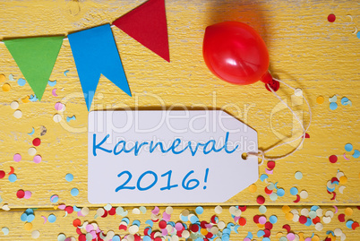 Party Label With Balloon, Text Karneval 2016 Means Carnival