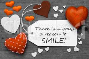 Label With Orange Hearts, Quote Always Reason To Smile
