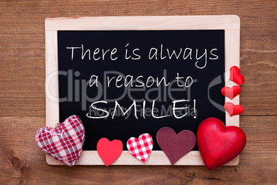 Blackboard With Textile Hearts, Quote Always Reason To Smile