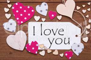 Label With Pink Heart, Text I Love You