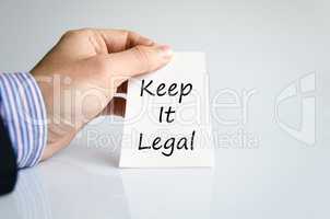 Keep it legal text concept