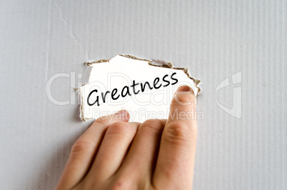 Greatness text concept