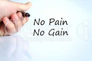 No pain no gain text concept