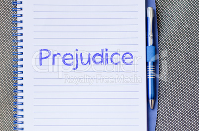 Prejudice write on notebook