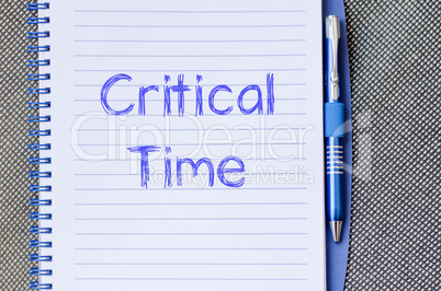 Critical time write on notebook