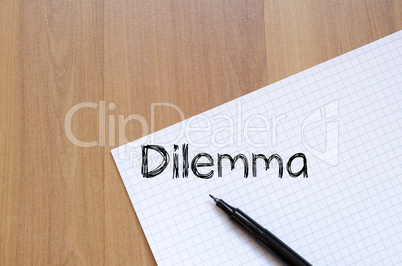 Dilemma write on notebook